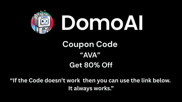 Domo.Al Promo Codes "AVA" — Score a Massive 80% Discount Right Now!