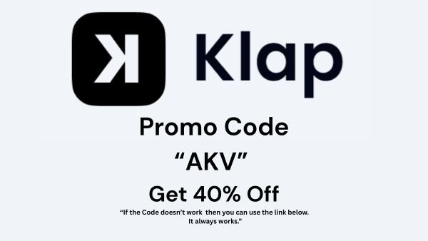 Klap Promo Codes "AKV": Unlock 40% Off on Powerful AI Video Editing Tools