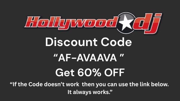 Hollywood DJ Discount Code "AF-AVAAVA": Unlock a Massive 60% Off Today!