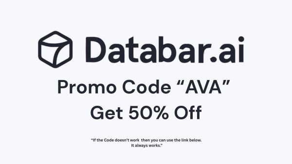 Databar AI Promo Code 'AVA': Unlock 50% Savings on AI-Powered Data Solutions