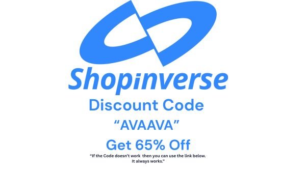 Shopinverse Discount Code 'AVAAVA': Unlock Massive 65% Savings on Top Tech Products