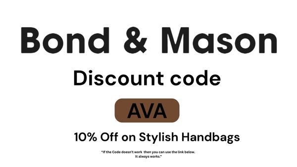 Bond & Mason Discount Code “AVA” – Save 10% on Premium Vegan Leather Bags