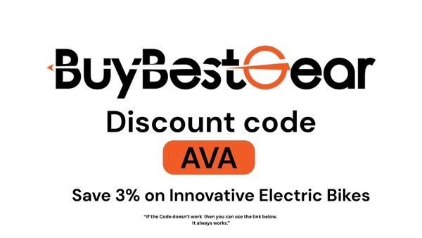 Buybestgear Discount Code "AVA3" – Enjoy 3% Savings on Smart Tech & Electric Bikes!