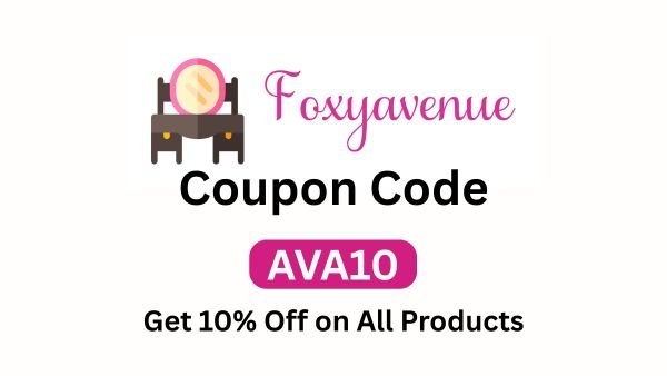 Foxyavenue Discount Code "AVA10" – Get 10% Off on All Products!