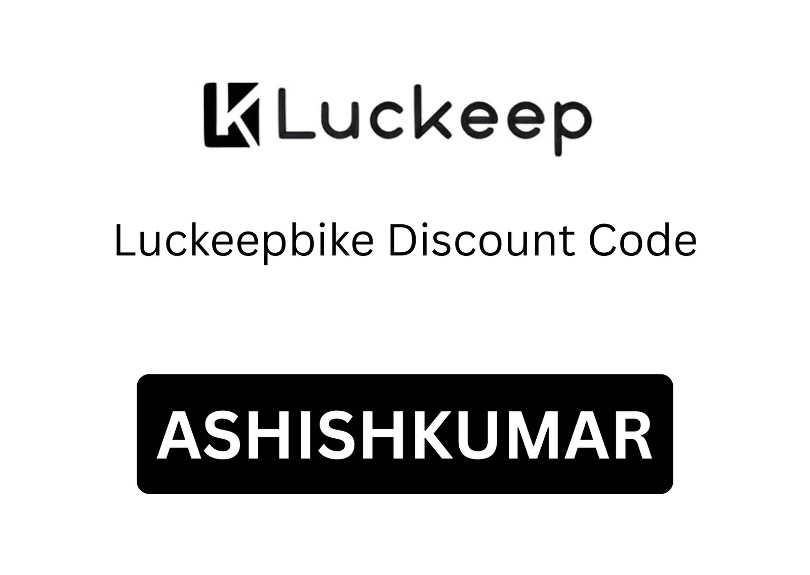 Luckeepbike Discount Code
