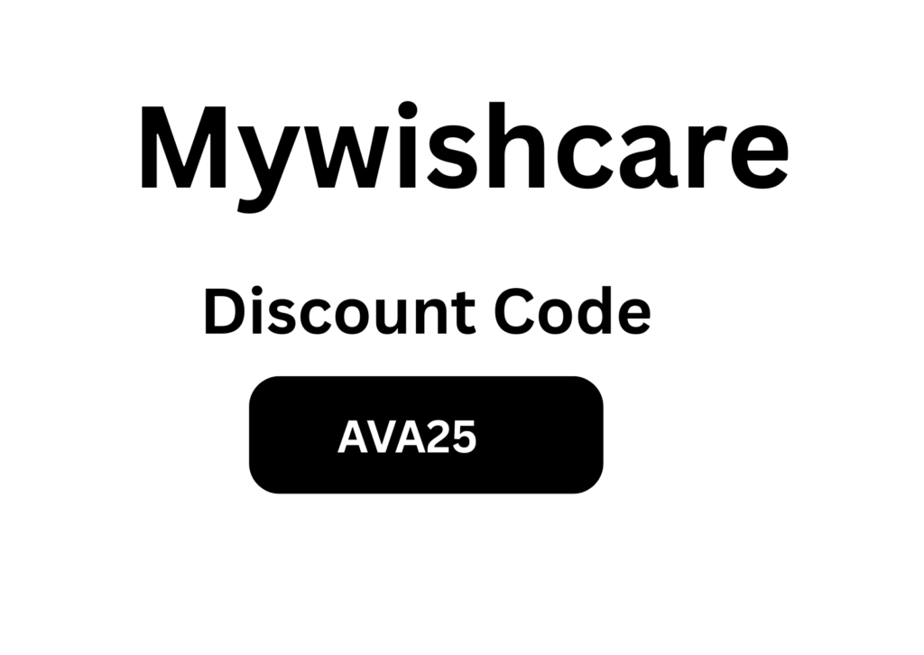 Mywishcare Discount Code "AVA25" – Get Instant 20% OFF on All WishCare Products